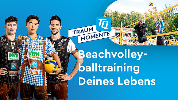 TQ-Traummoment Beachvolleyballtraining deines Lebens mit dem GCDW
