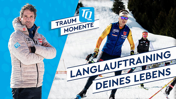 Traummomente Peter Schlickenrieder Langlauftraining