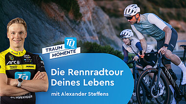 Die Rennradtour Deines Lebens mit Alexander Steffens