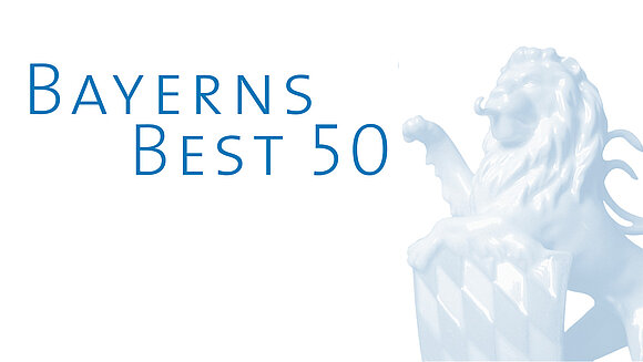 Honored as a "Bayerns Best 50" company for outstanding economic and employment growth