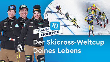 TQ-Traummoment Skicross Weltcup mit den DSV Athleten