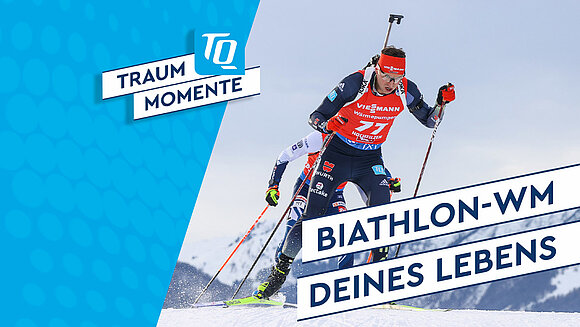 Traummomente Biathlon-WM