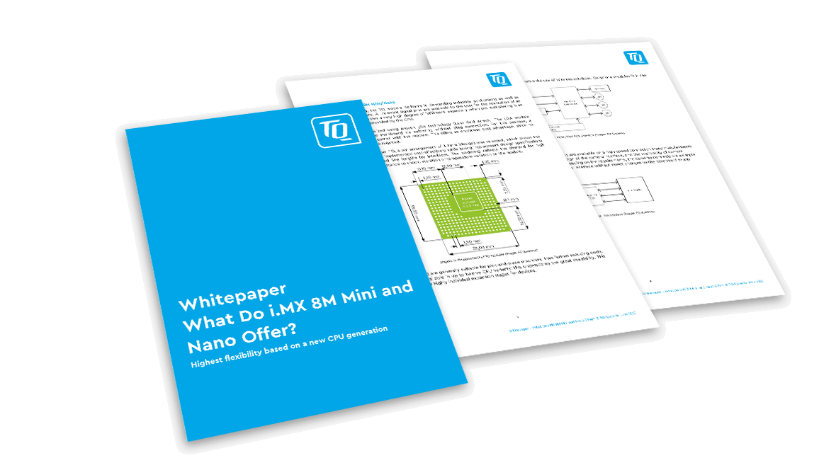 Whitepaper: What do i.MX 8M Mini and Nano offer?
