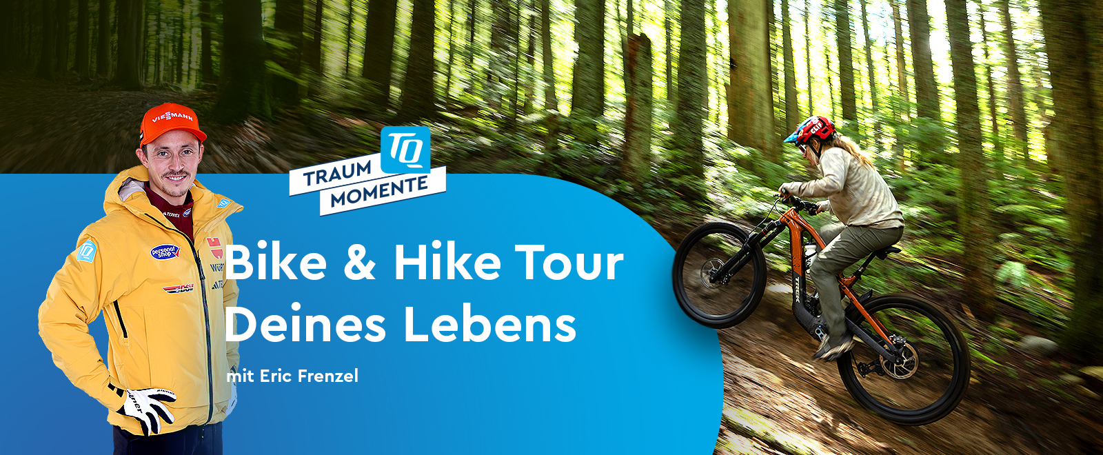Header TQ-Traummoment Bike & Hike mit Eric Frenzel