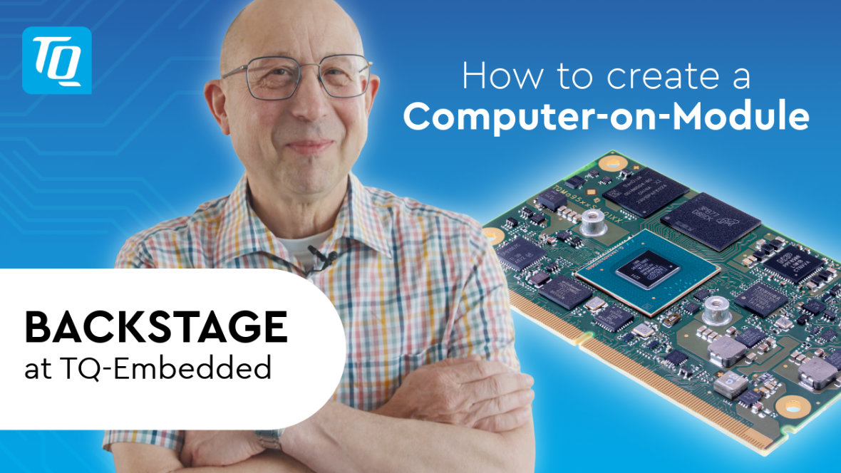 Video preview Backstage at TQ-Embedded: How a Computer-on-Module is created